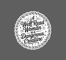 Well Read Woman Sticker Books Reading Novel Funny Gift Waterproof NEW