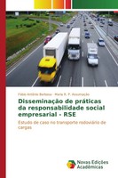 FáBio AntôNio Barbosa (U. A.) | DisseminaçãO De PráTicas Da Responsabilidade...