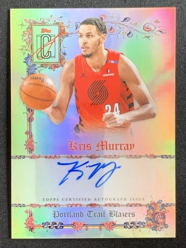2025 Topps Signature Kris Murray Base (RAW)