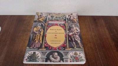 			Books and Readers in Early Modern Britain VII Catalogue 1516, Var		