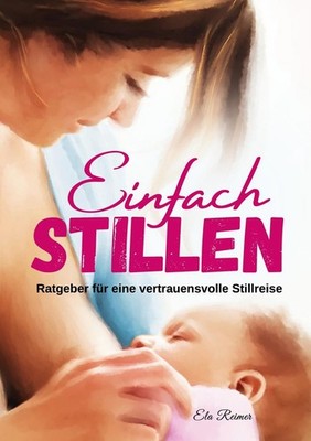 Einfach Stillen Ela Reimer