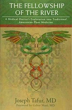 The Fellowship of the River: A Medical - Paperback, by Tafur MD Joseph - Good