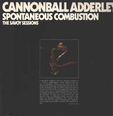 2xLP Cannonball Adderley Spontaneous Combustion - The Savoy Sessions NEAR MINT