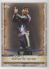 2020 Topps WWE Road to Wrestlemania Noam Dar Def Tony Nese #6 0v7