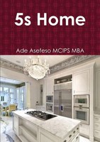 Ade Asefeso Mcips Mba | 5S Home | Taschenbuch | Englisch (2013) | [.]