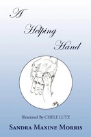 A Helping Hand Sandra Maxine Morris Taschenbuch Kartoniert / Broschiert Englisch