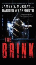 The Brink : A Novel Mass Market Paperbound Darren, Murray, James