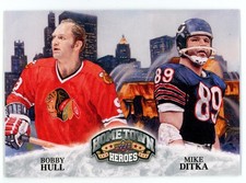 2009 UD Hometown Heroes Bobby Hull Mike Ditka #489