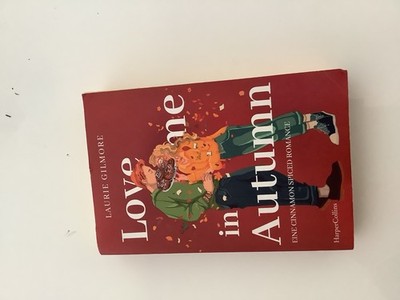 Love me in Autumn. Eine cinnamon spiced Romance Laurie Gilmore NEU & UNGELESEN