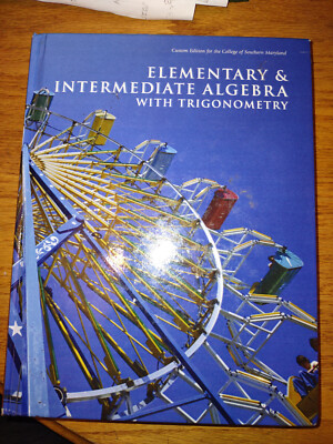 Elementary and Intermediate Algebra with Trigonometry Michael Sul
