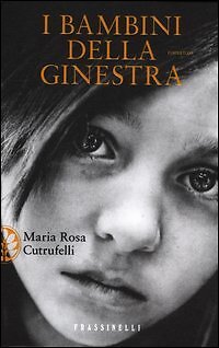 9788820052034 I bambini della Ginestra - Maria Rosa Cutrufelli