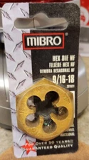 Mibro 9/16-18 Hex Die #301631 NEW