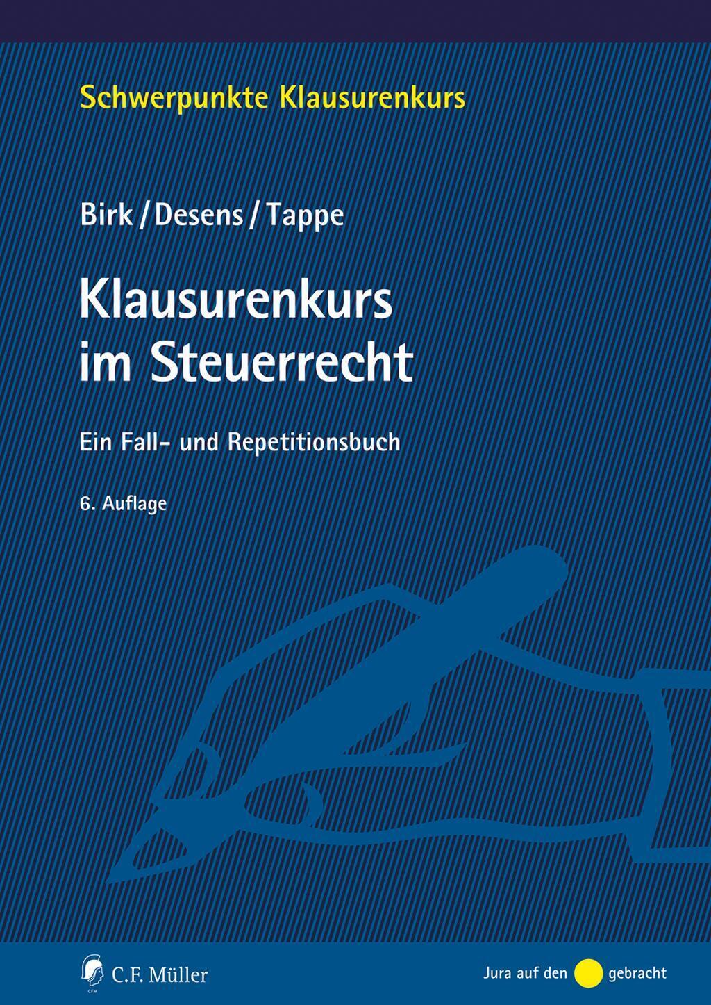 Thumbnail - Klausurenkurs Steuerrecht Ein Fall- Und Repetitionsbuch Dieter Birk