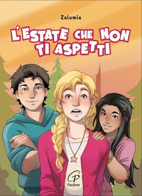 Zalumia Ornella Sa L'estate che non ti aspetti. Ediz. ad alta leggi (Paperback)