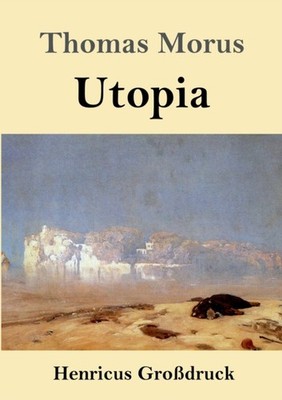 Morus - Utopia Grodruck - New paperback or softback - 30 - X555z