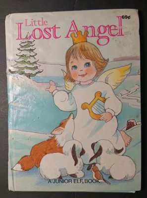 1988 Little Lost Angel Junior Elf Christian Childrens Picture Book
