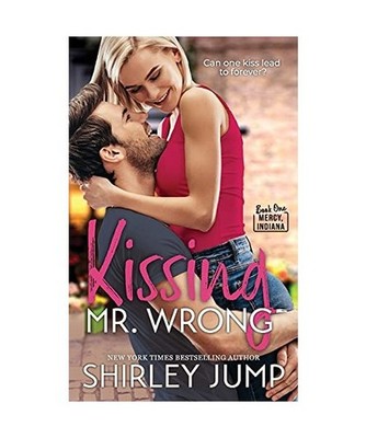 Kissing Mr. Wrong, Shirley Jump