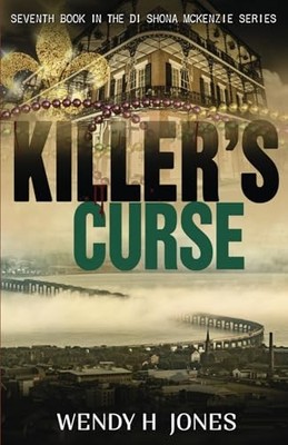 Killer's Curse: DI Shona McKenzie Mysteries Book  by Jones, Wendy  H. 0995645787