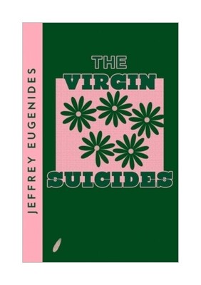 The Virgin Suicides von Jeffrey Eugenides