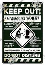 Keep Out Gamer At Work Metal Tin Sign Gaming Room Door Warning Plaque Poster