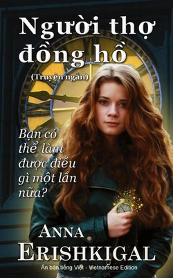 Nguoi tho dong ho (Ng¿¿i th¿ ¿¿ng h¿) Anna Erishkigal Taschenbuch Vietnamesisch
