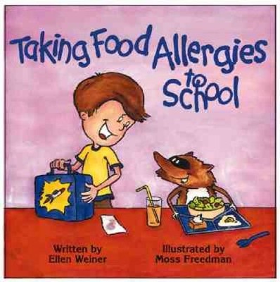 Taking Food Allergies to School (Special Kids in School) (Special Ki - VERY GOOD