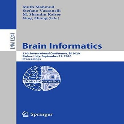 Brain Informatics 13th International Conference BI 2020 Padua Ita