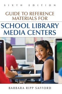 Guide to Reference Materials for School Library Media Centers... - 9781591582779