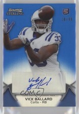2012 Bowman Sterling Blue Refractor Auto 18/99 Vick Ballard #13 Auto k1n