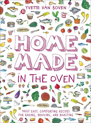 #ad Home Made in the Oven: Truly Easy Comforting Recipes for Baking Broiling ... $9.70