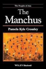 The Manchus (Peoples of Asia) - Paperback, by...