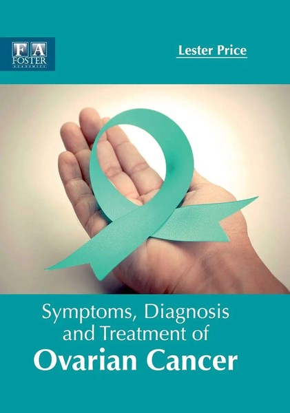 Lester Price | Symptoms, Diagnosis And Treatment Of Ovarian Cancer | Buch (2017)-image