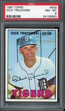 1967 Topps Baseball #559 Dick Tracewski PSA 8