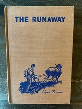 Product Image: SIGNED! The Runaway by Lynn Bronson 1953 First Edition HC Vintage Book