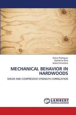 Edson Rodrigues (u. a.) | MECHANICAL BEHAVIOR IN HARDWOODS | Taschenbuch (2025)