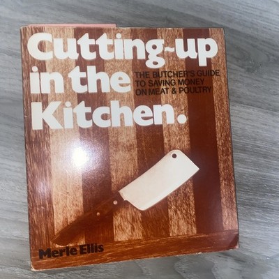 SIGNED Cutting Up in the Kitchen Butcher's Guide Merle Ellis Vintage 1975