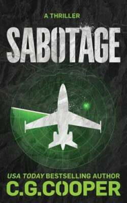 Sabotage by C G Cooper: New