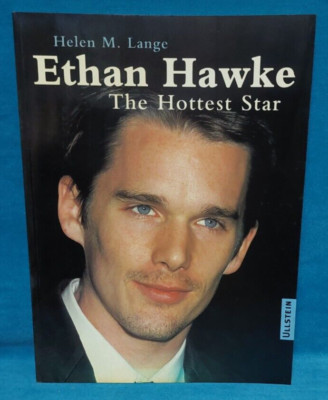 Buch: Ethan Hawke, the hottest star. Helen M. Lange