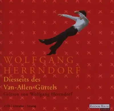 Wolfgang Herrndorf - Diesseits d.Van-Allen-Gürtels