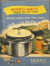 Mirro-Matic Pressure Can Canister Recipes Directions Time Tables 1955 VTG CPB17