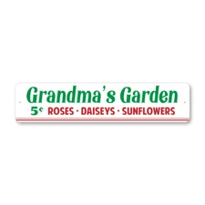 Grandmas Garden 5 cent Flowers Metal Sign