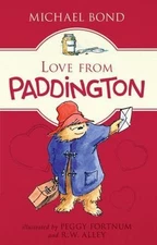 Love from Paddington - Michael Bond, 0062368168, hardcover