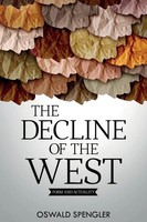 Oswald Spengler | The Decline Of The West | Taschenbuch | Englisch (2021)