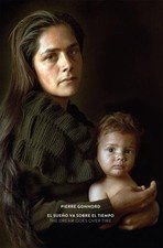 PIERRE GONNORD: THE DREAM GOES OVER TIME By Carmen Ortiz **BRAND NEW**