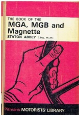 MG MGA 1500 1600 Mk1 1600 Mk2 MGB ROADSTER & GT COUPE 1955-68 REPAIR GUIDE *H/B*