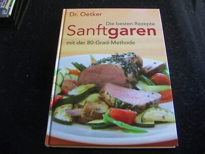 Dr. Oetker Kochbuch Saftgaren - Die besten Rezepte mit der 80-Grad Methode HC 07