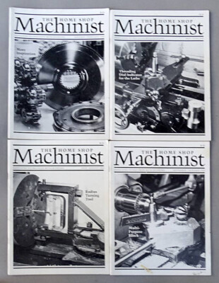 The Home Shop Machinist Magazine LOT 4 Issues 1986 Metal Work Metalworking