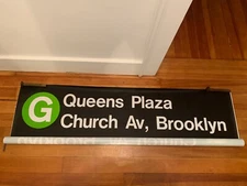 54X12 NY NYC SUBWAY G TRAIN ROLL SIGN QUEENS PLAZA CHURCH AVE BROOKLYN 9 STREET