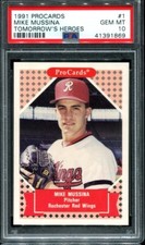 1991 Procards Mike Mussina Tomorrow’s Heroes #1 PSA 10