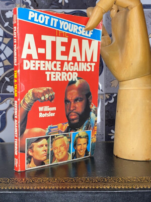 Plot it Yourself 1 - The A-Team - Defence Against Terror - Gamebook (2)